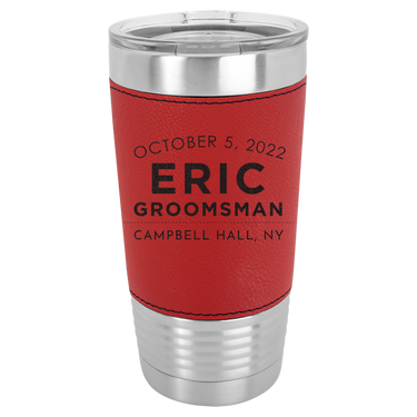 Custom 20 oz Leather Tumbler Groomsmen and Best Man Gift
